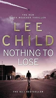 Nothing to Lose (Jack Reacher, 