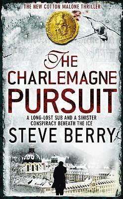 The Charlemagne Pursuit (Cotton Malone 