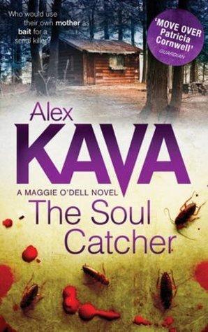 The Soul Catcher (Maggie O&amp;apos;Dell, 