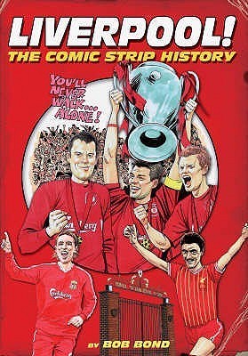 Liverpool!: The Comic Book History