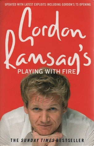 Gordon Ramsay&#39;s Playing with Fire