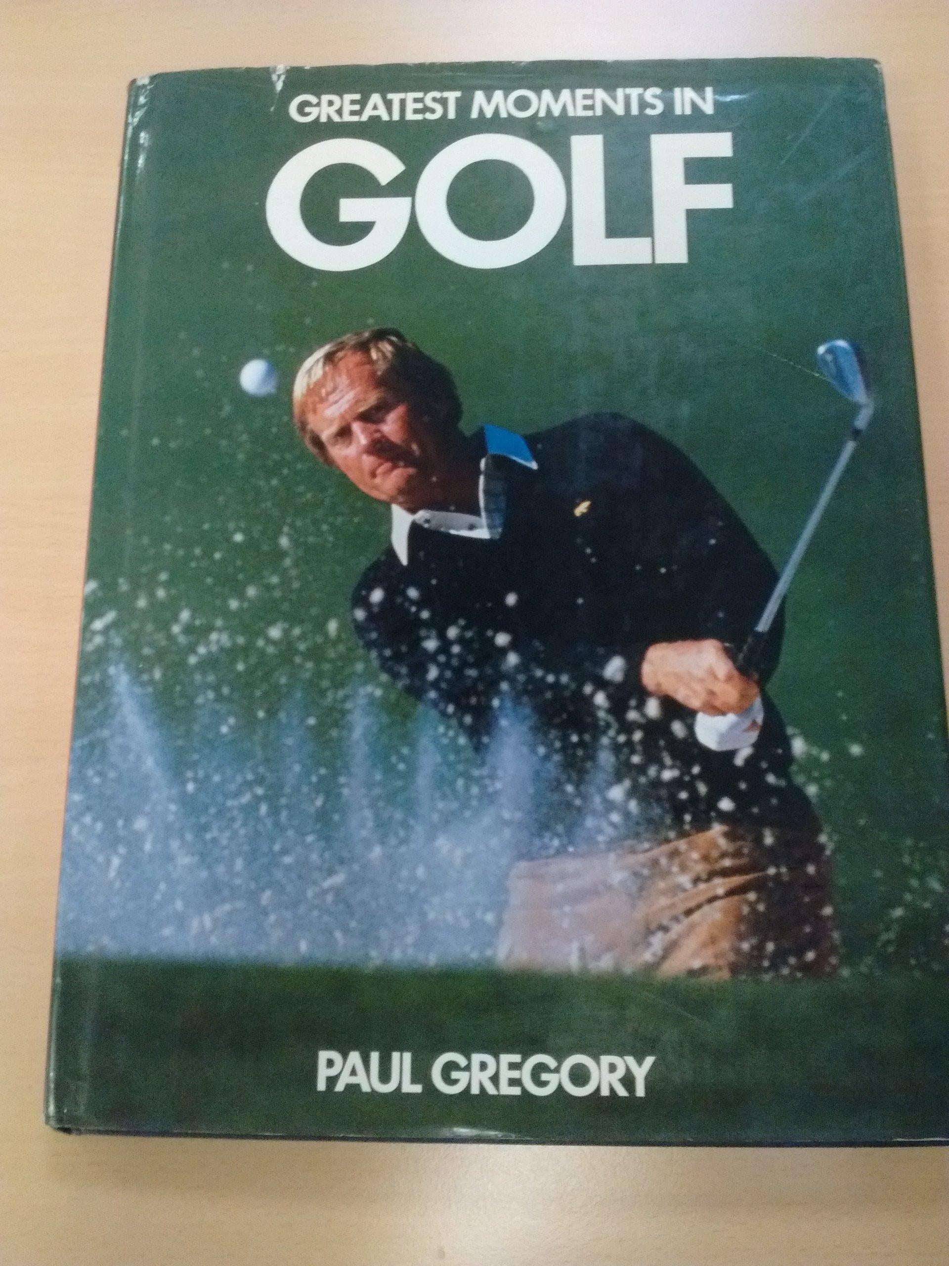 Greatest Moments in Golf