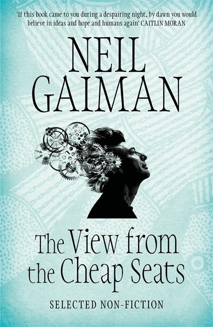 The View from the Cheap Seats: Selected Non-fiction