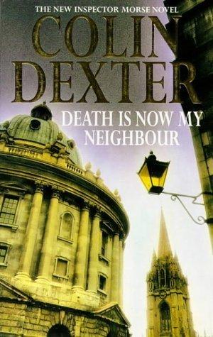Death is Now My Neighbour (Inspector Morse, 
