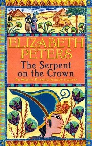 The Serpent on the Crown (Amelia Peabody, 