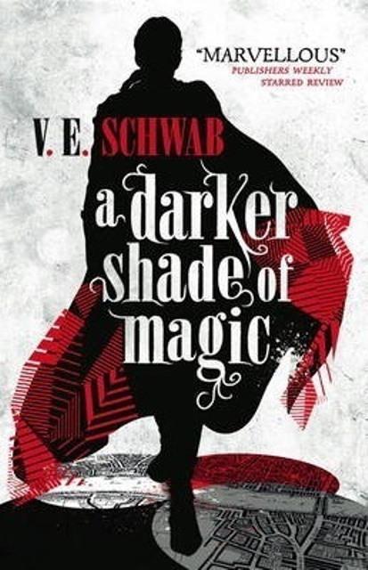 A Darker Shade of Magic (Shades of Magic, 