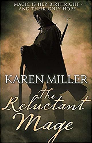 The Reluctant Mage (The Fisherman&amp;apos;s Children, 