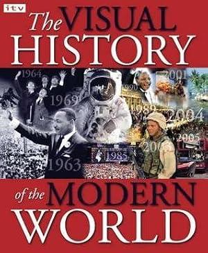 THE VISUAL HISTORY OF THE MODERN WORLD