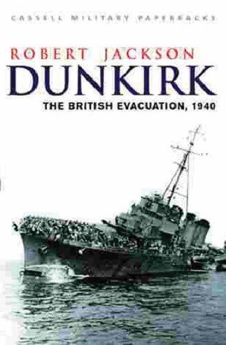 Dunkirk: The British Evacuation, 1940