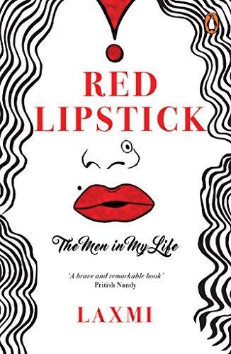 Red Lipstick: The Men in My Life