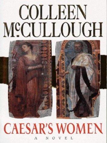 Caesar&amp;apos;s Women (Masters of Rome, 
