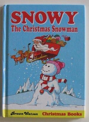 Snowy the Christmas Snowman