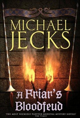 A Friar&amp;apos;s Bloodfeud (Knights Templar, 