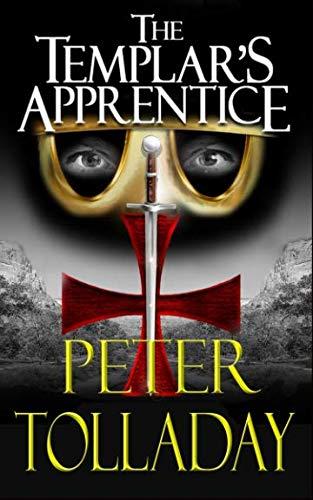 The Templar&amp;apos;s Apprentice