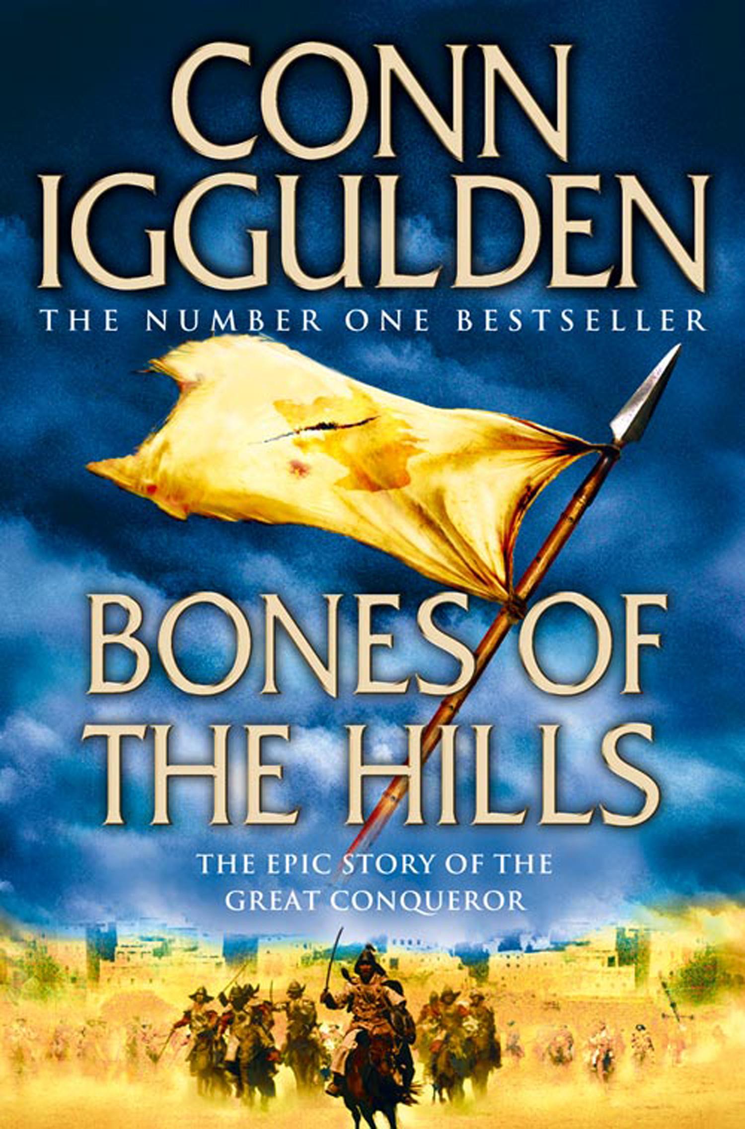 Bones of the Hills (Conqueror, 