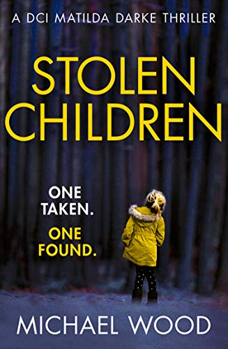 Stolen Children (DCI Matilda Darke, 