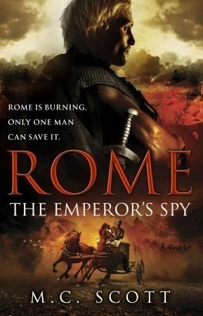 Rome: The Emperor&amp;apos;s Spy (Rome, 