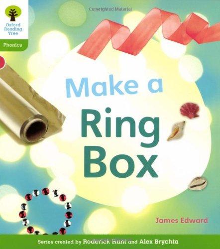 Oxford Reading Tree: Level 2: Floppy&amp;apos;s Phonics Non-Fiction: Make a Ring Box