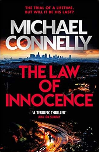 The Law of Innocence (The Lincoln Lawyer, 
