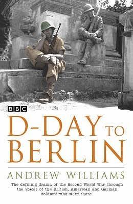 D-Day to Berlin