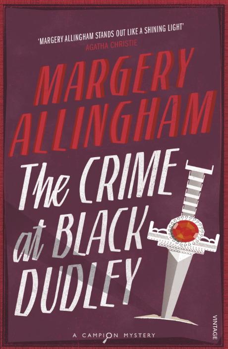 The Crime at Black Dudley (Albert Campion Mystery 
