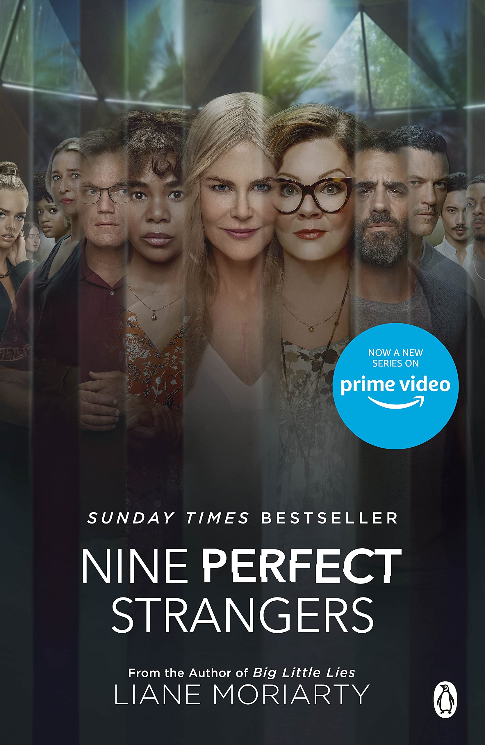 Nine Perfect Strangers: The Number One Sunday Times Bestseller from the Author of Big Little Lies