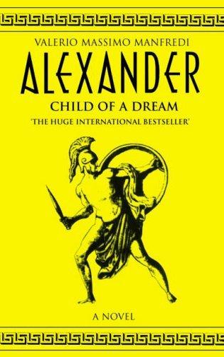 Alexander: Child of a Dream (Aléxandros, 