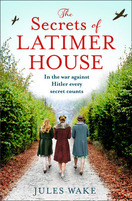 Secrets of Latimer House