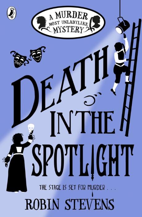 Death in the Spotlight (Murder Most Unladylike, 