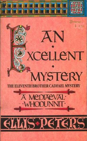 An Excellent Mystery (Chronicles of Brother Cadfael, 