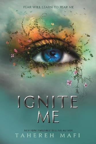 Ignite Me (Shatter Me, 