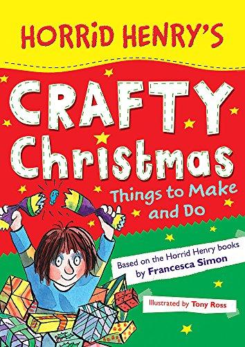 Horrid Henry&amp;apos;s Crafty Christmas