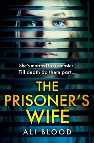 The Prisoner&amp;apos;s Wife