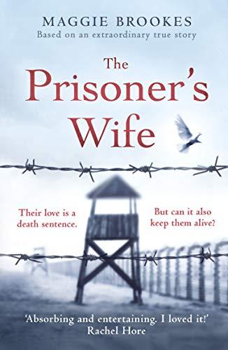 The Prisoner&amp;apos;s Wife