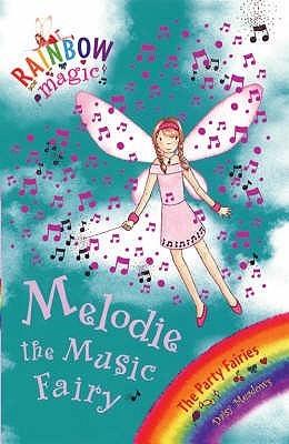 Melodie the Music Fairy (Rainbow Magic, 