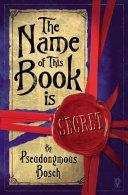 The Name of this Book is Secret