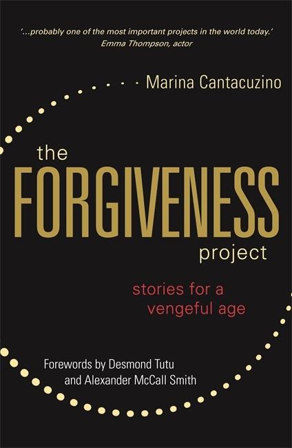 The Forgiveness Project: Stories for a Vengeful Age – Kitabay
