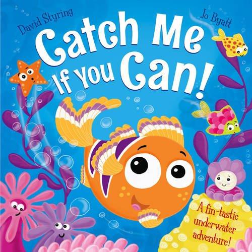 Catch Me if You Can!