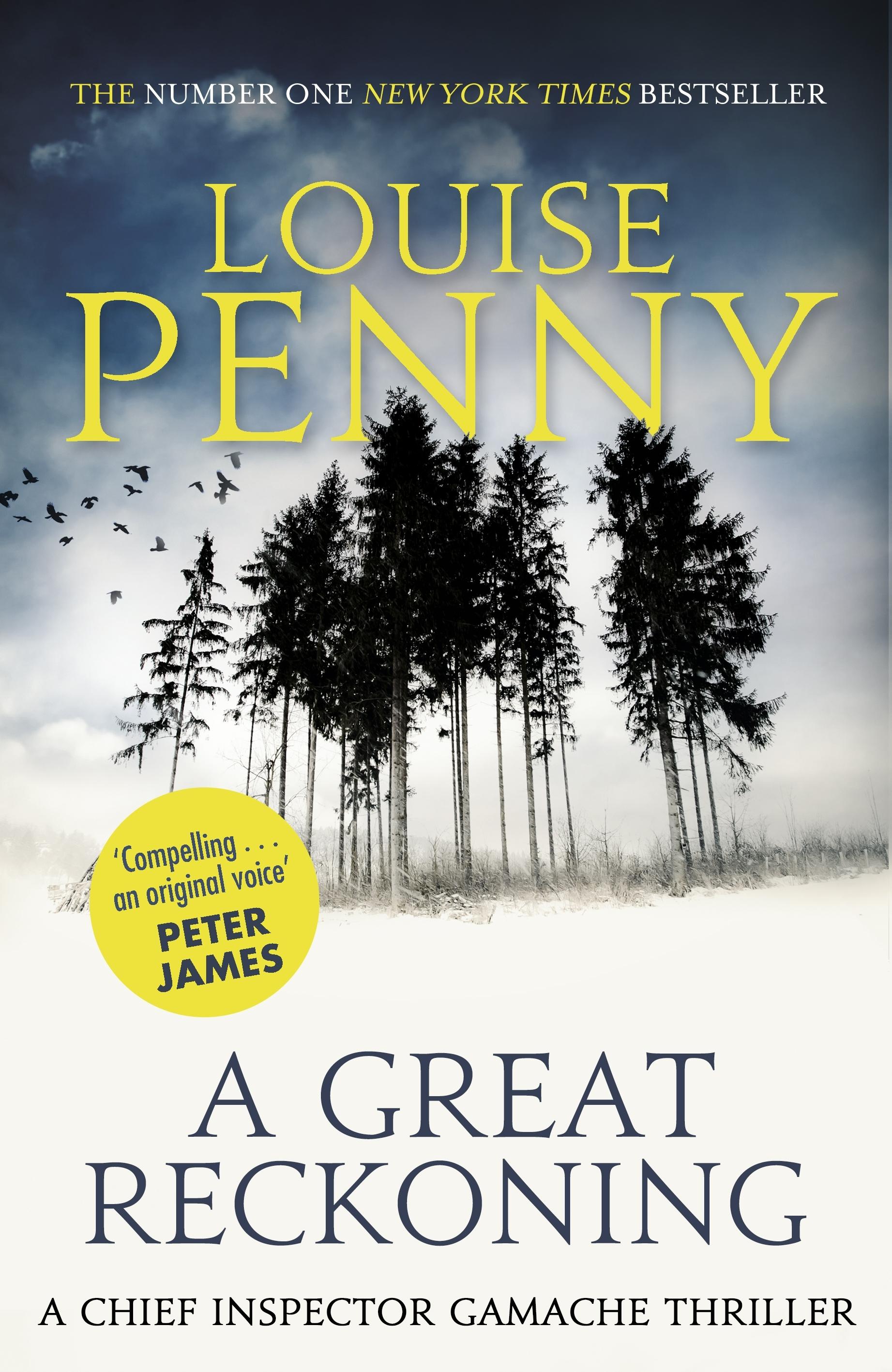 A Great Reckoning (Chief Inspector Armand Gamache, 