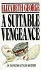 A Suitable Vengeance  (Inspector Lynley, 