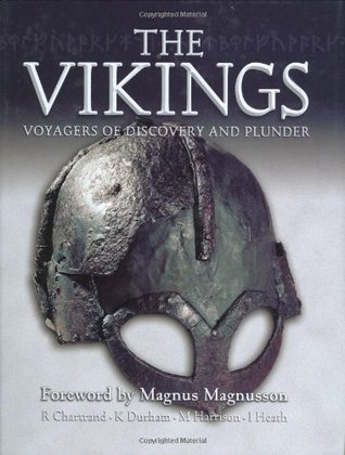 The Vikings: Voyagers of Discovery and Plunder