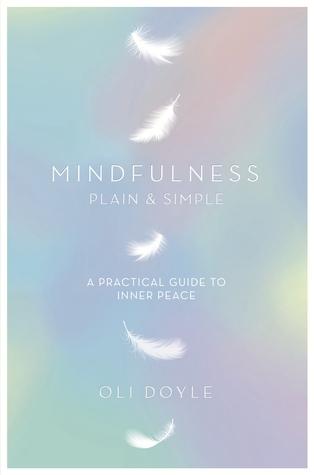 Mindfulness Plain &amp;amp; Simple