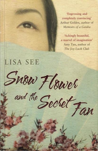 Snow Flower and the Secret Fan