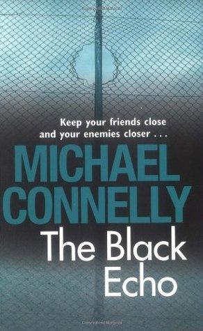 The Black Echo (Harry Bosch, 