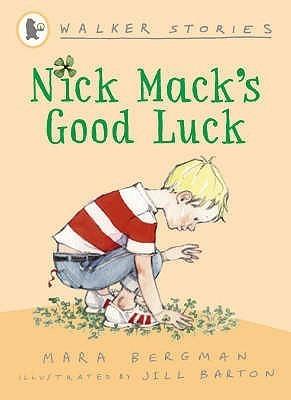 Nick Mack&amp;apos;s Good Luck (Walker Stories)