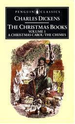 The Christmas Books, Volume 1: A Christmas Carol/The Chimes