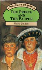 The Prince and the Pauper (Children&amp;apos;s Classics)