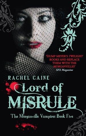 Lord of Misrule (The Morganville Vampires, 