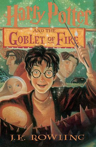 Harry Potter and the Goblet of Fire (Harry Potter, 