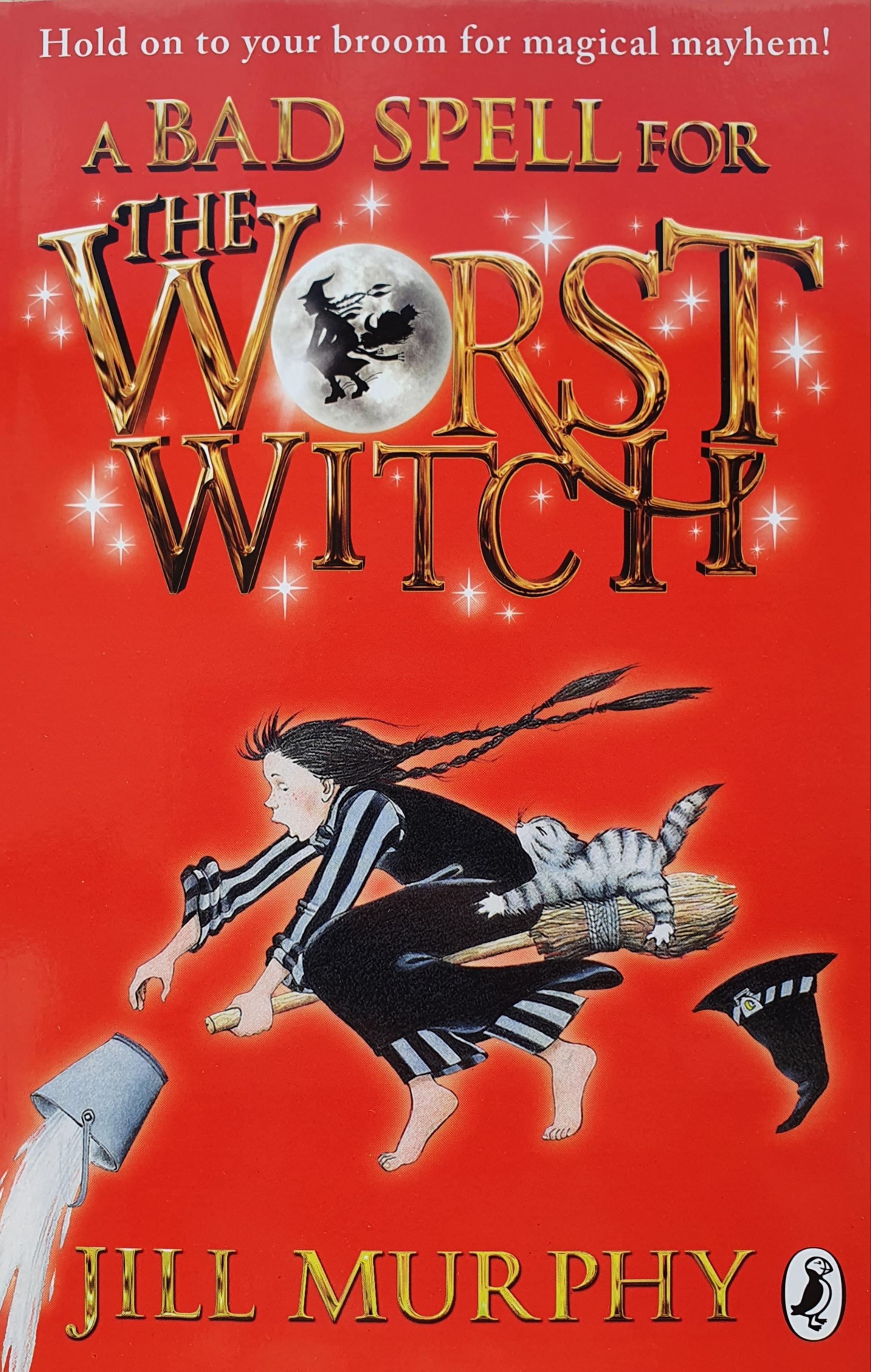 A Bad Spell for the Worst Witch (Complete Adventures, 